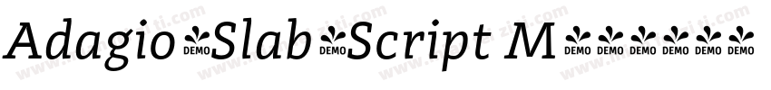 Adagio_Slab_Script M字体转换